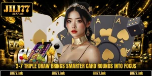 2-7 Triple Draw Brings Smarter Card Rounds Into Focus