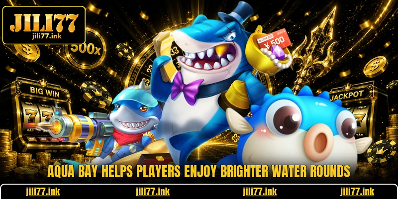 Aqua Bay Helps Players Enjoy Brighter Water Rounds