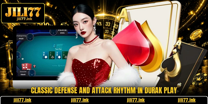 Classic defense and attack rhythm in Durak play