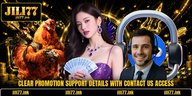 Clear promotion support details with contact us access