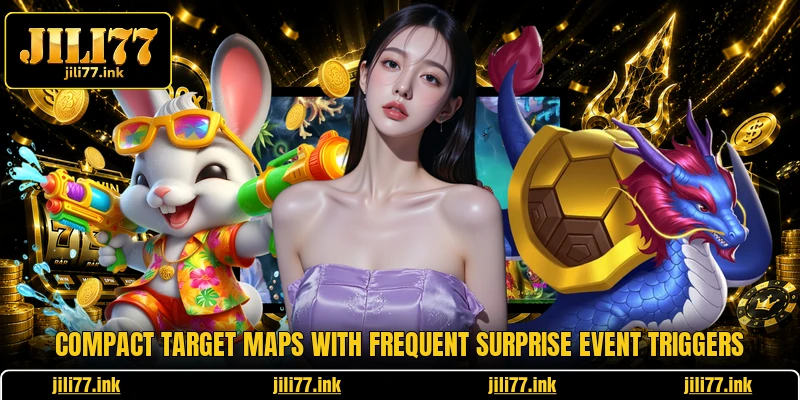 Compact target maps with frequent surprise event triggers
