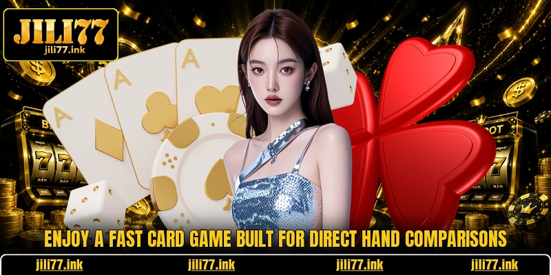 Enjoy a fast card game built for direct hand comparisons 