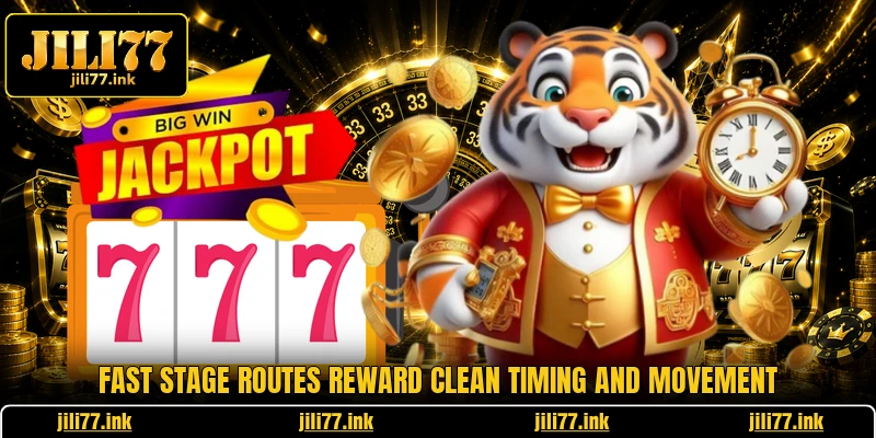 Fast stage routes reward clean timing and movement