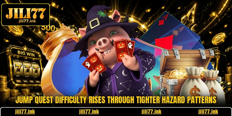 Jump Quest difficulty rises through tighter hazard patterns