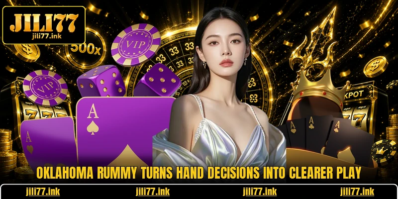 Oklahoma Rummy Turns Hand Decisions Into Clearer Play