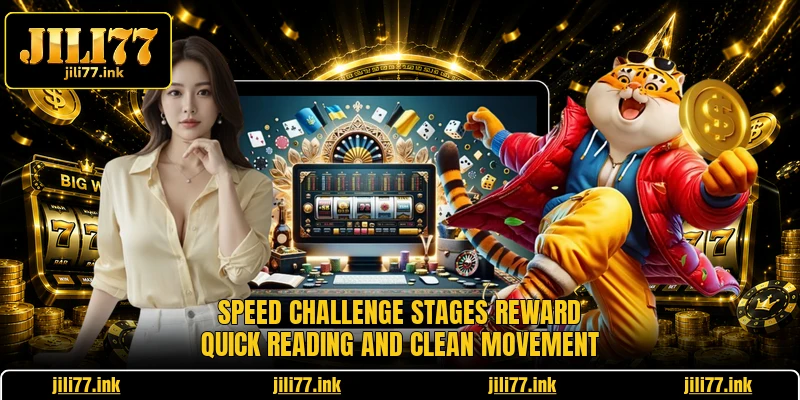 Speed Challenge stages reward quick reading and clean movement